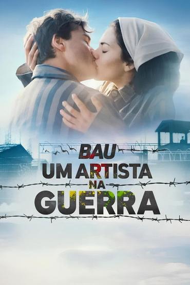 Bau, Um Artista Na Guerra