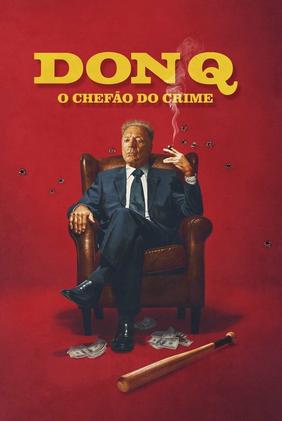 Don Q - O Chefão do Crime